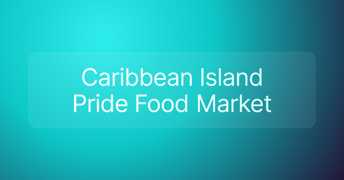 Caribbean Island Pride Food Market