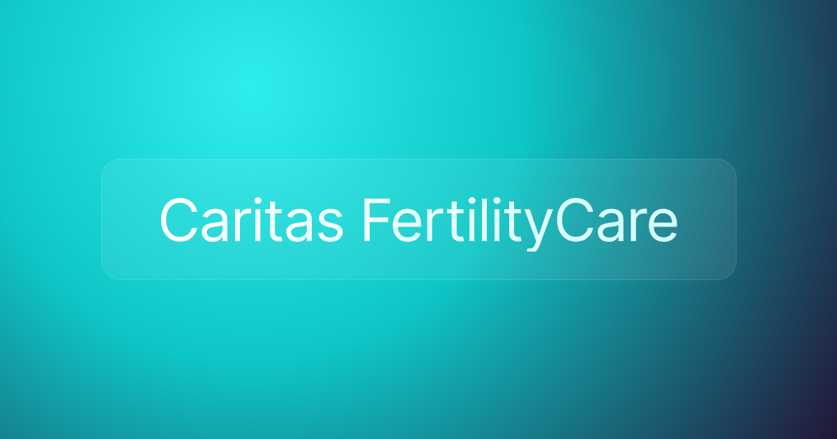 Caritas FertilityCare