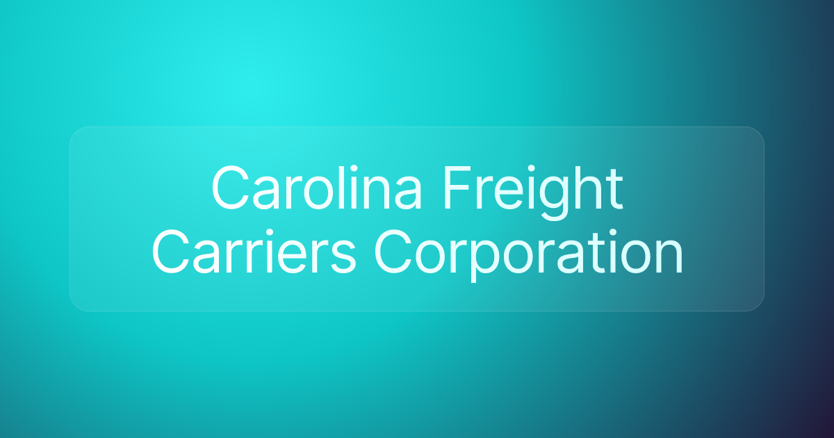 Carolina Freight Carriers Corporation