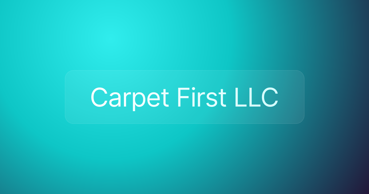 Carpet First LLC