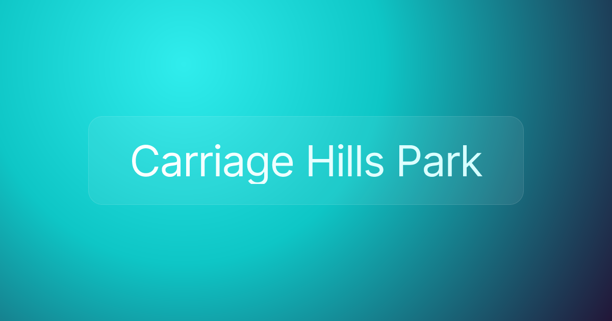 Carriage Hills Park