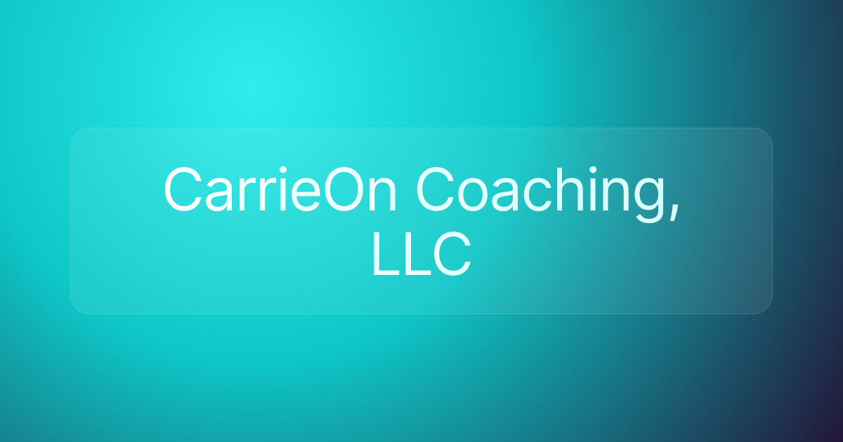CarrieOn Coaching, LLC