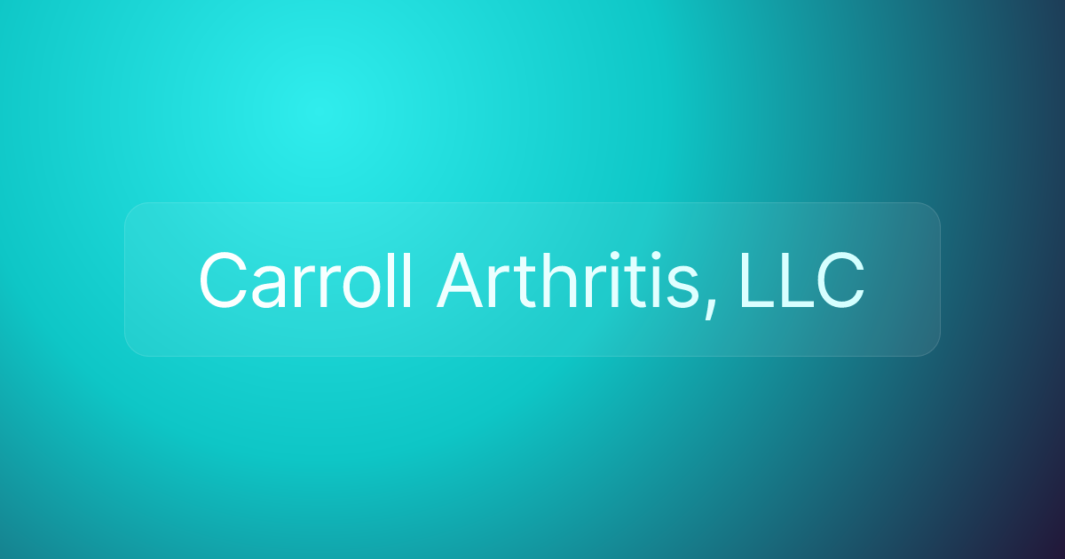 Carroll Arthritis, LLC