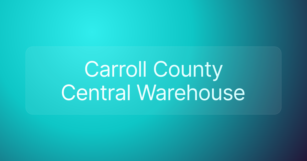 Carroll County Central Warehouse