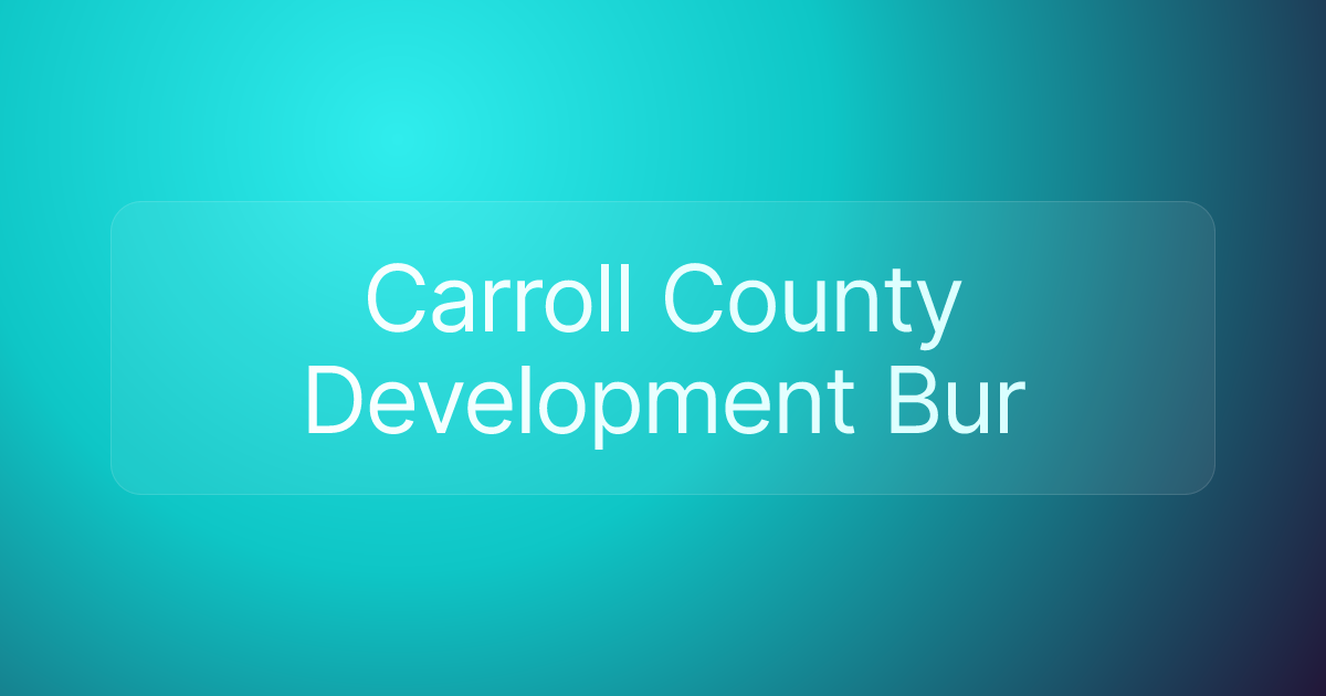 Carroll County Development Bur