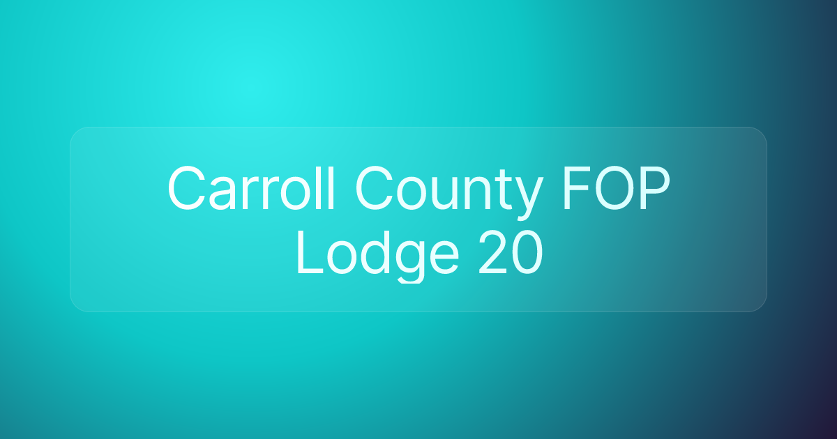 Carroll County FOP Lodge 20