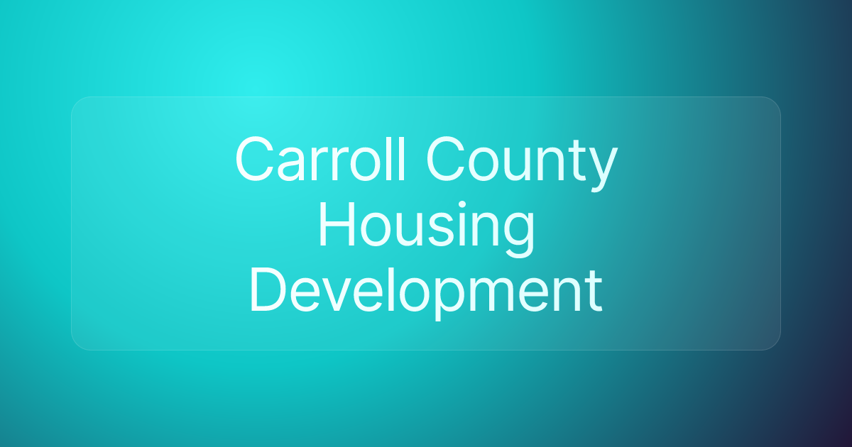 Carroll County Housing Development