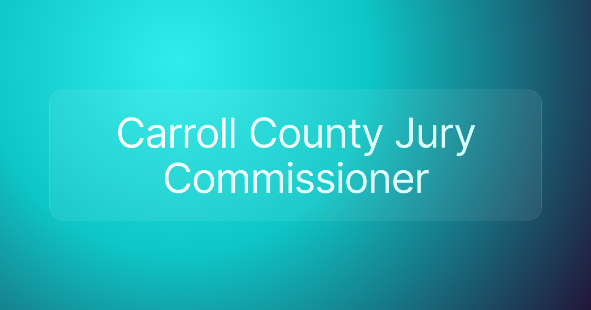 Carroll County Jury Commissioner