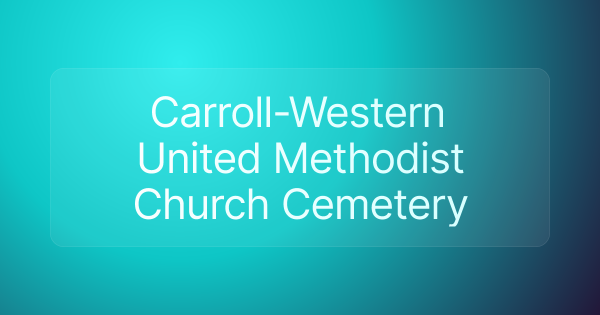 Carroll-Western United Methodist Church Cemetery