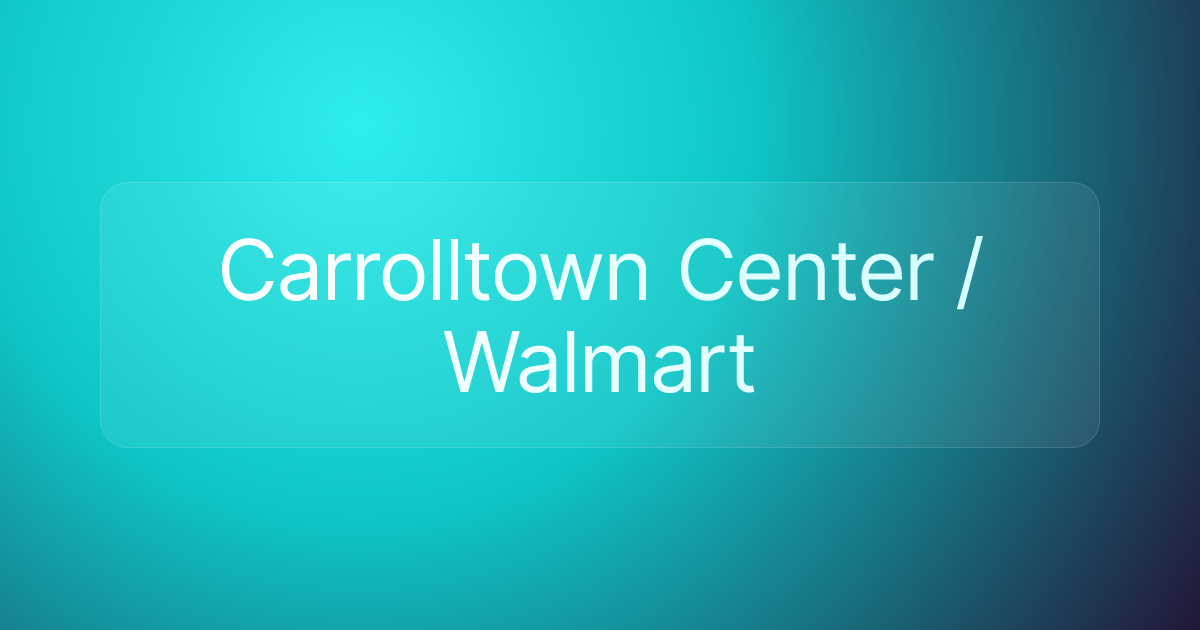 Carrolltown Center / Walmart