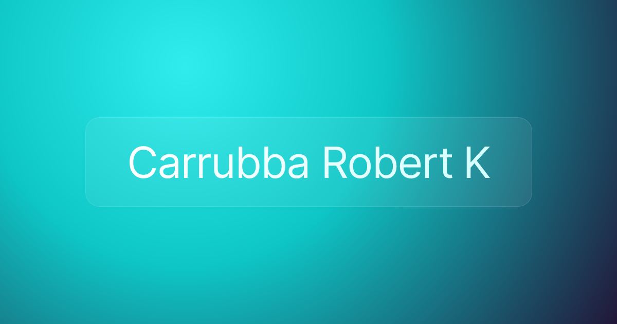 Carrubba Robert K