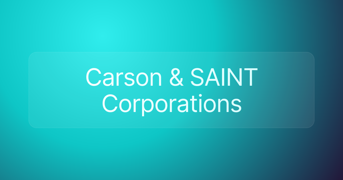 Carson & SAINT Corporations