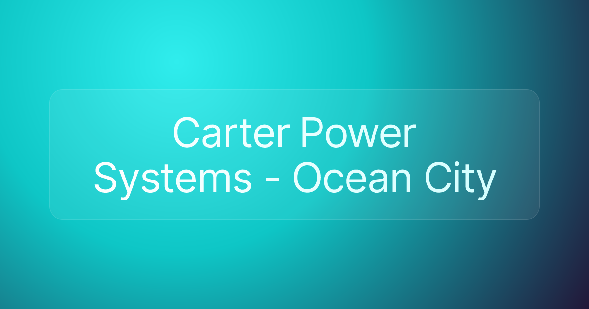 Carter Power Systems - Ocean City