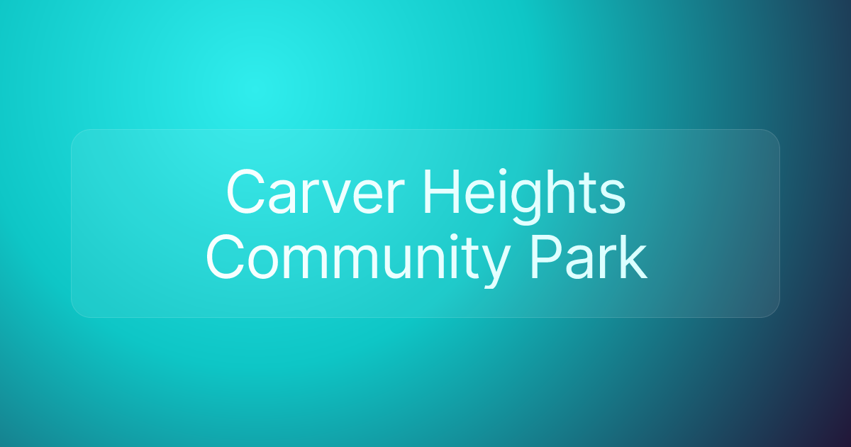 Carver Heights Community Park