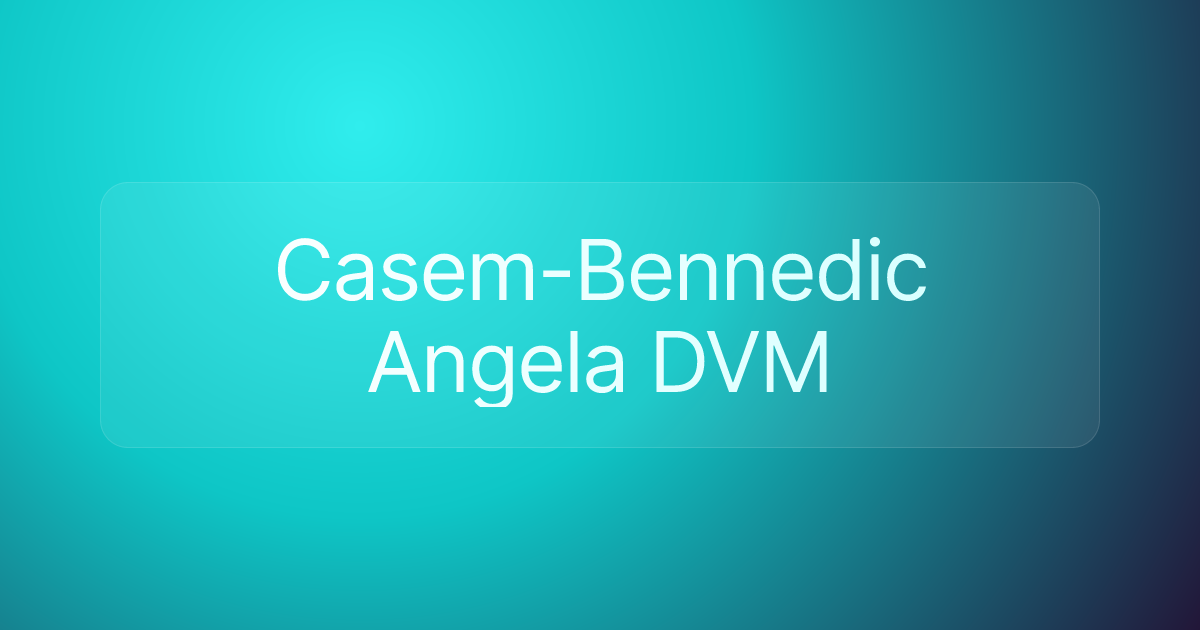 Casem-Bennedic Angela DVM