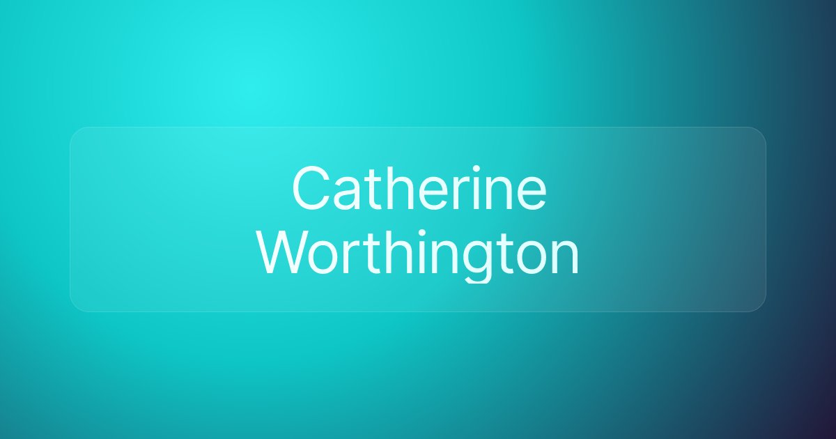 Catherine Worthington