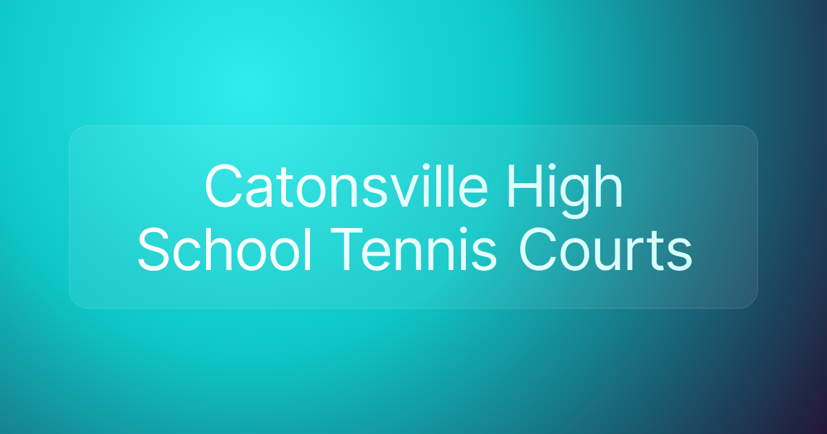 Catonsville High School Tennis Courts