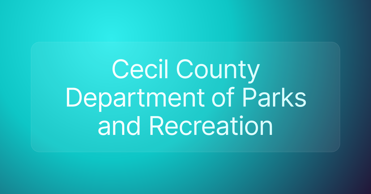 Cecil County Department of Parks and Recreation