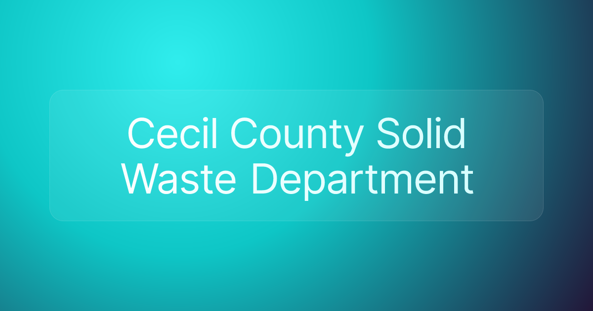Cecil County Solid Waste Department