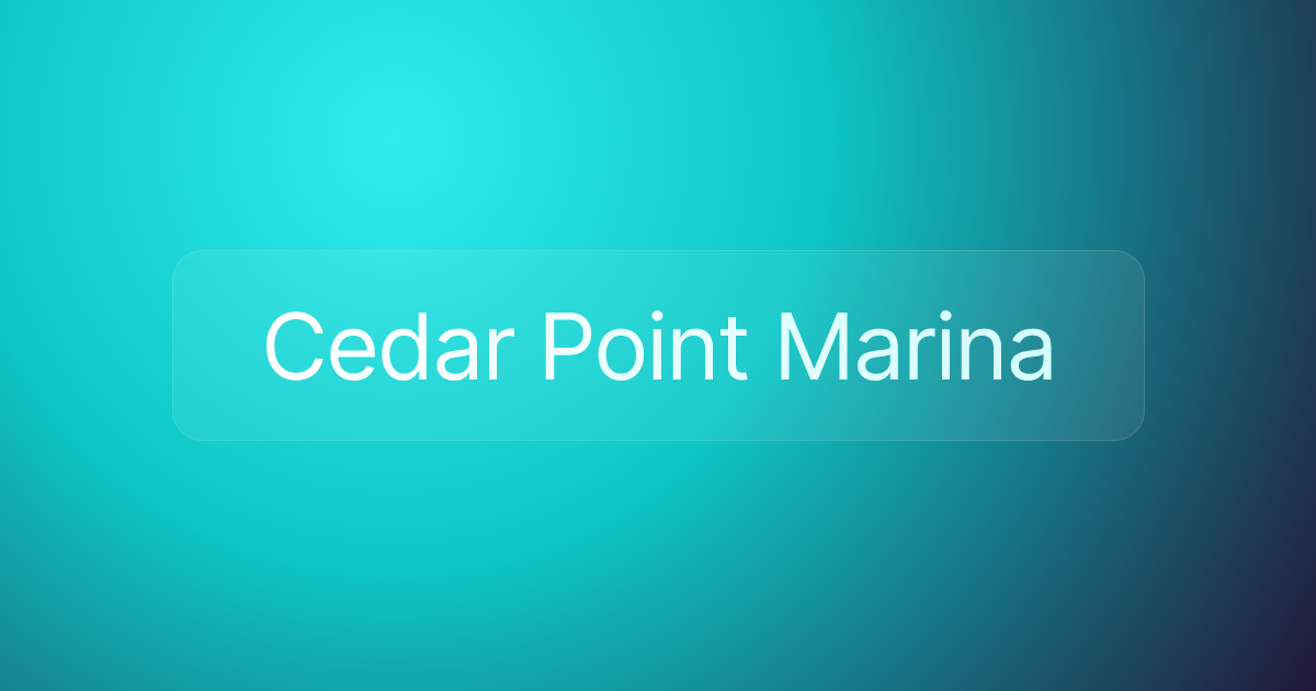 Cedar Point Marina
