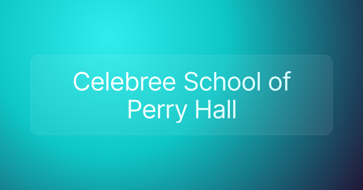 Celebree School of Perry Hall