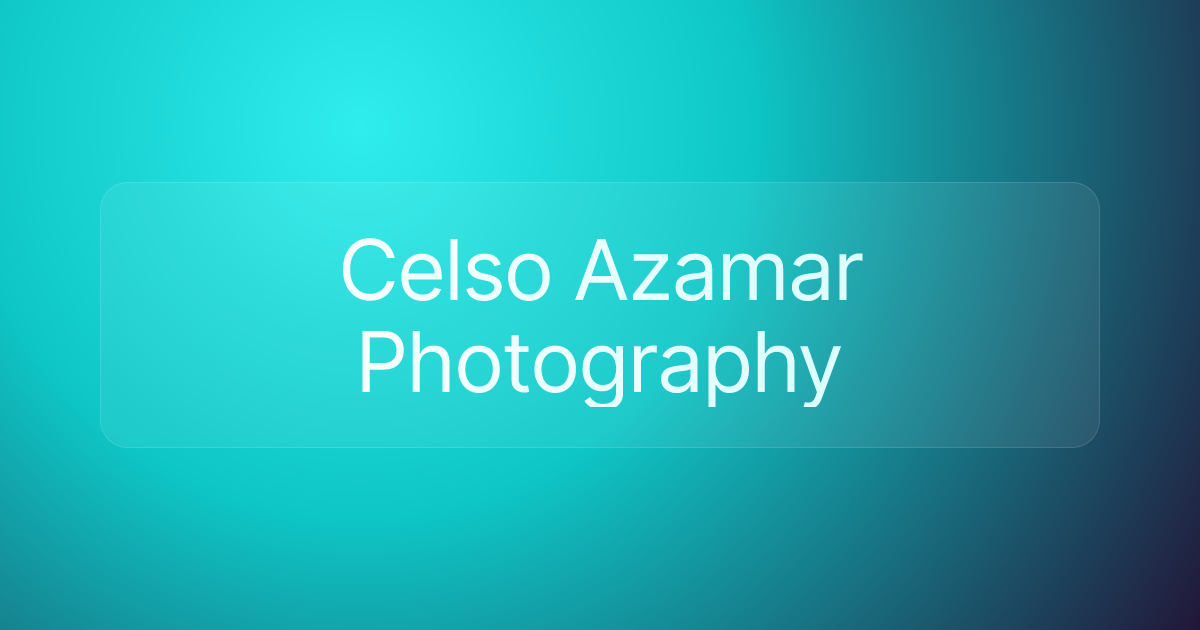 Celso Azamar Photography