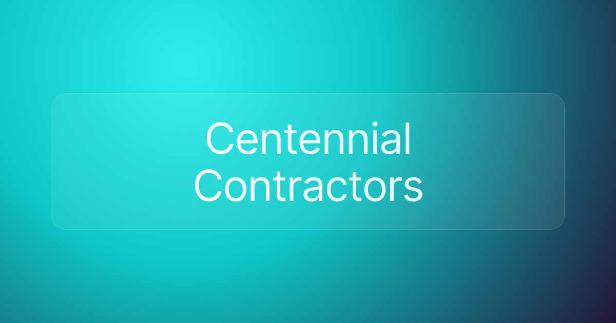 Centennial Contractors