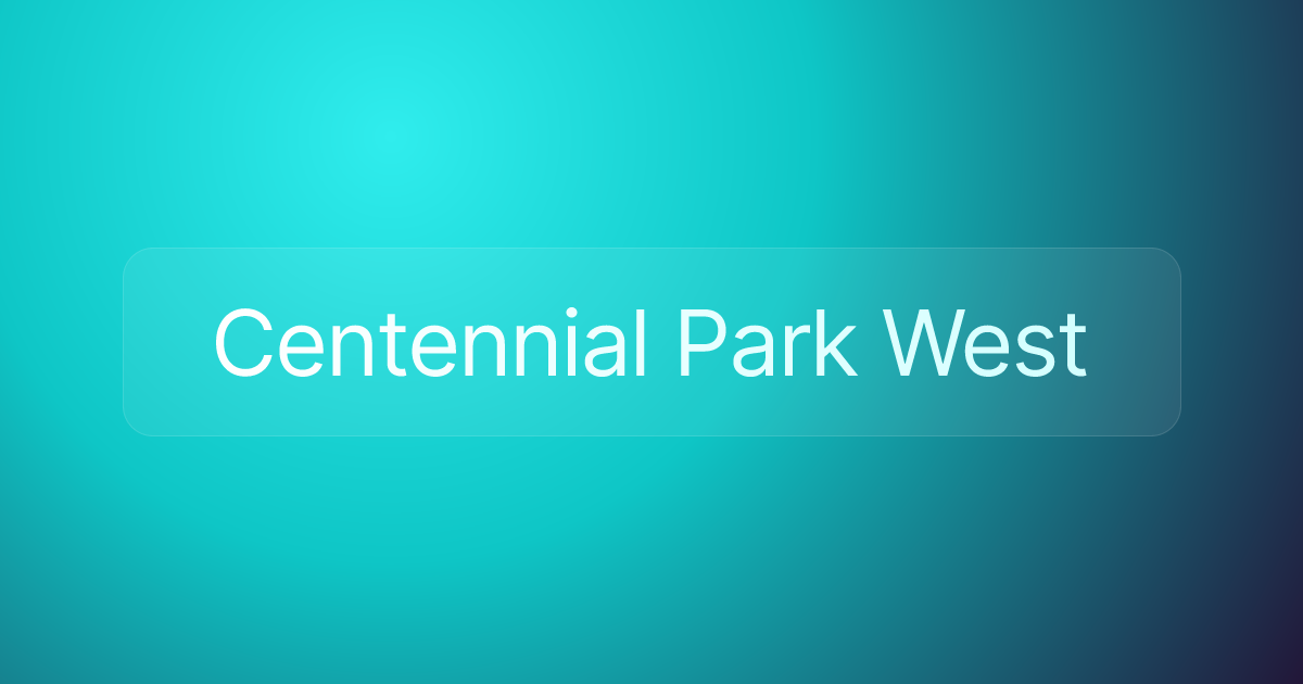 Centennial Park West