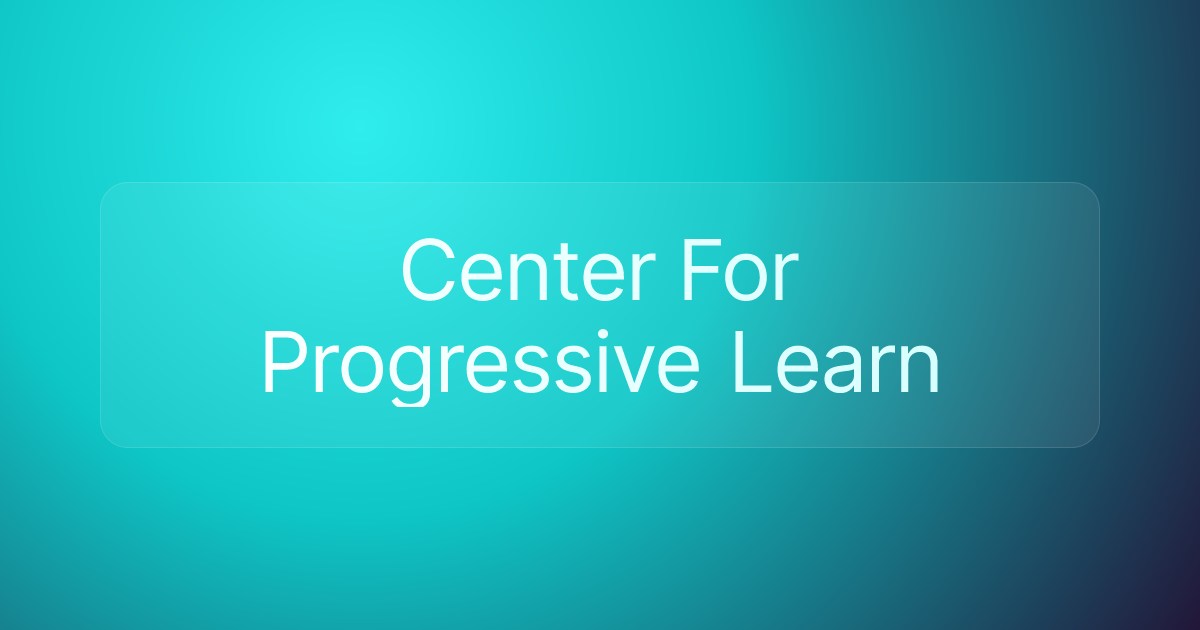 Center For Progressive Learn