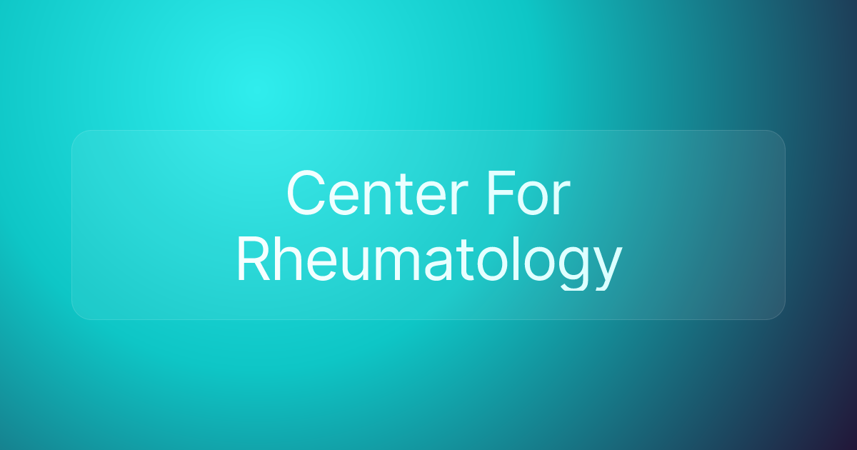 Center For Rheumatology