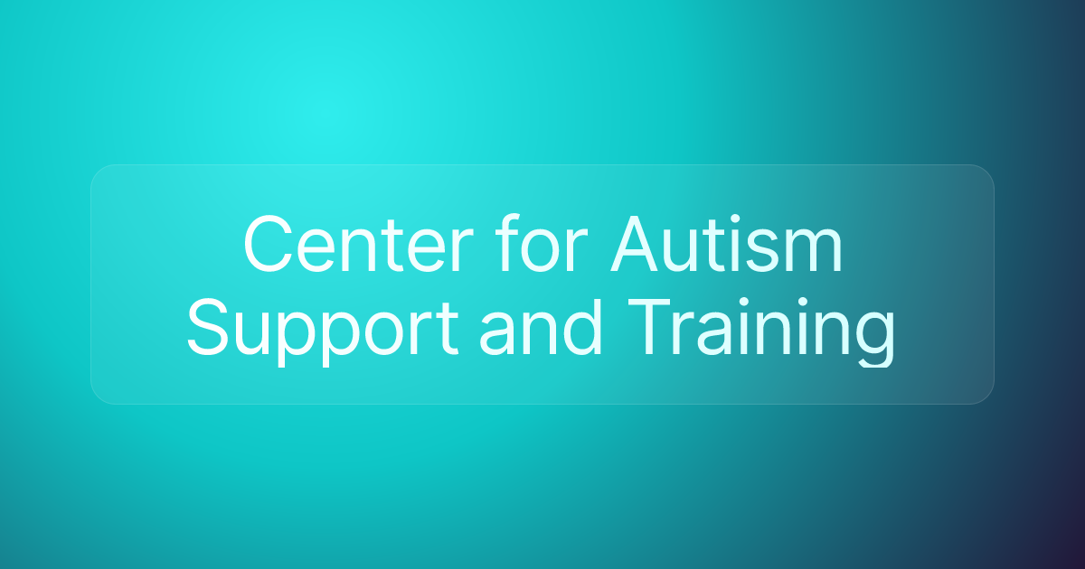 Center for Autism Support and Training
