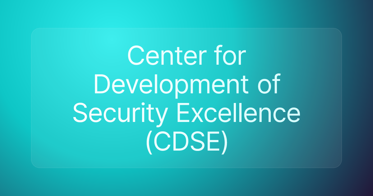 Center for Development of Security Excellence (CDSE)