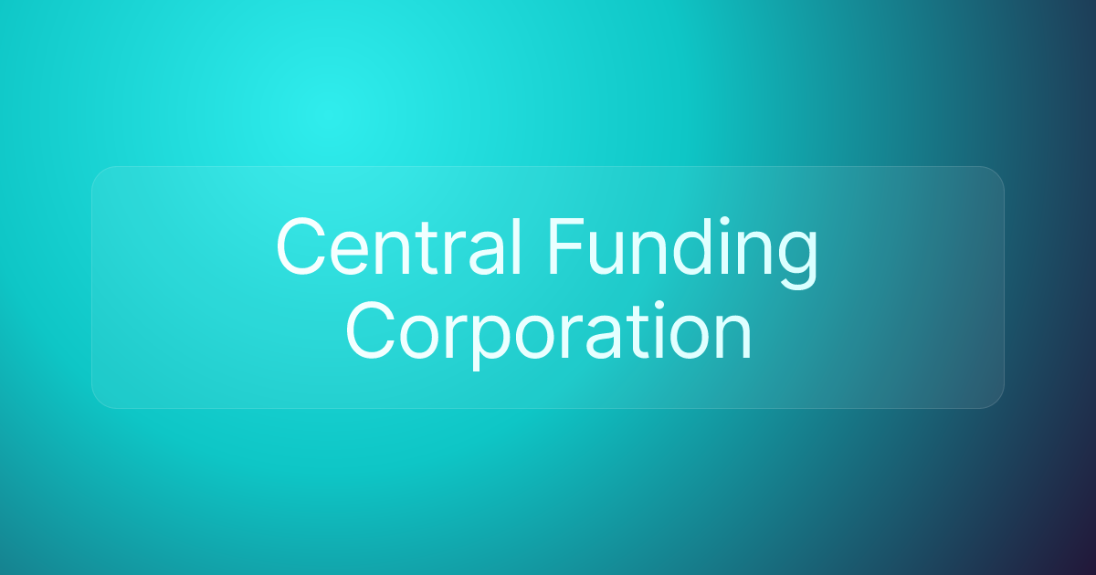 Central Funding Corporation