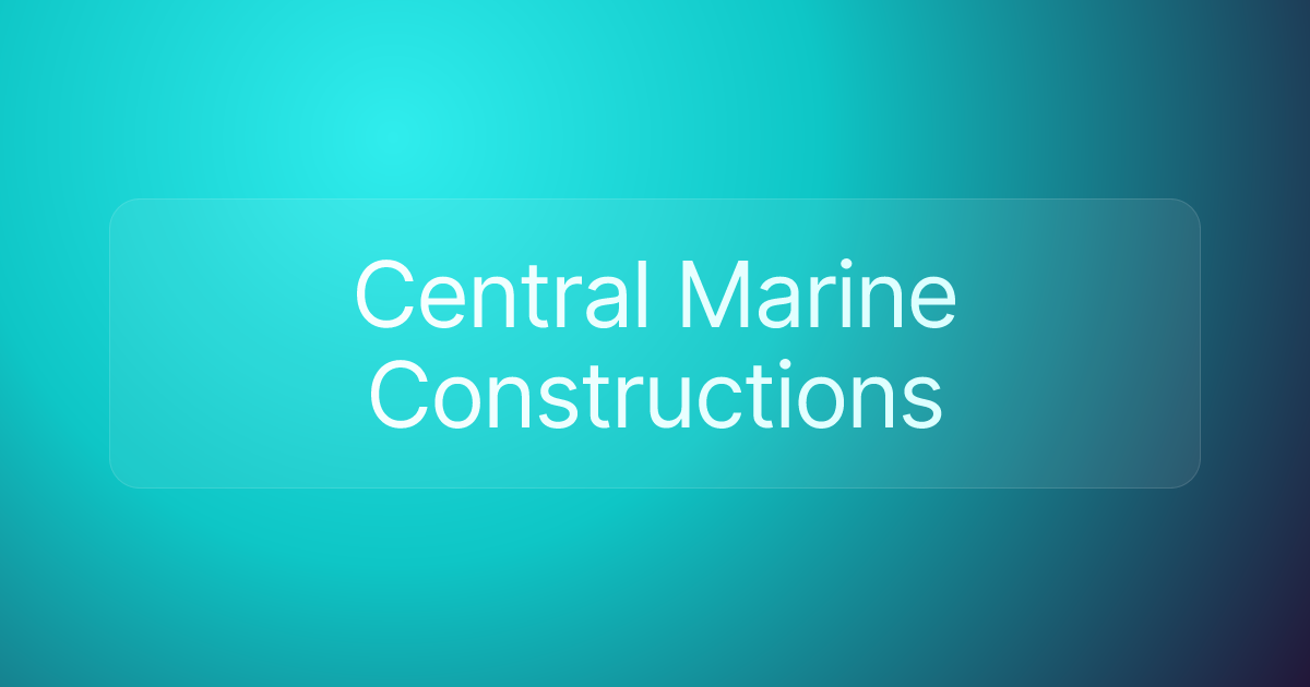 Central Marine Constructions