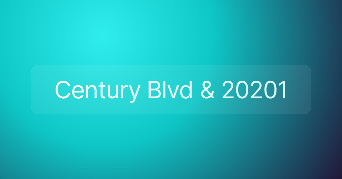 Century Blvd & 20201