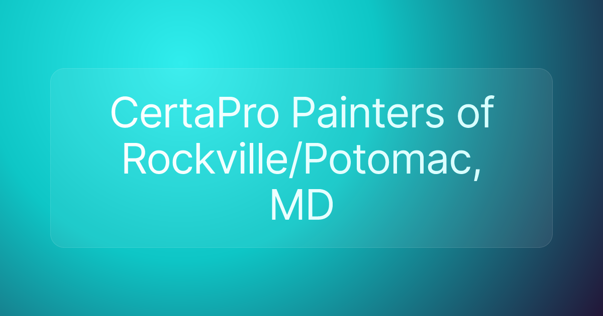 CertaPro Painters of Rockville/Potomac, MD
