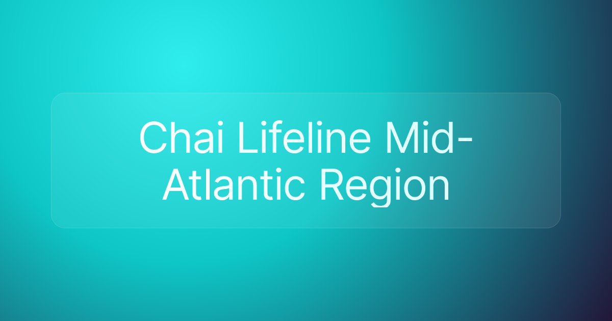 Chai Lifeline Mid-Atlantic Region