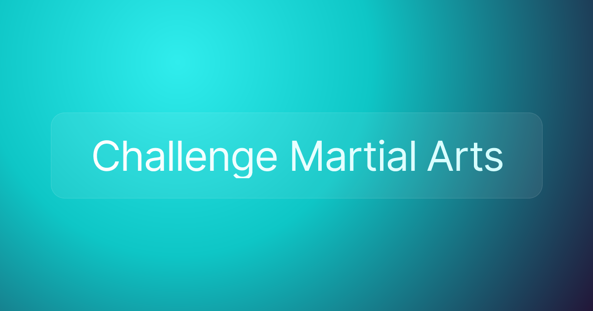Challenge Martial Arts