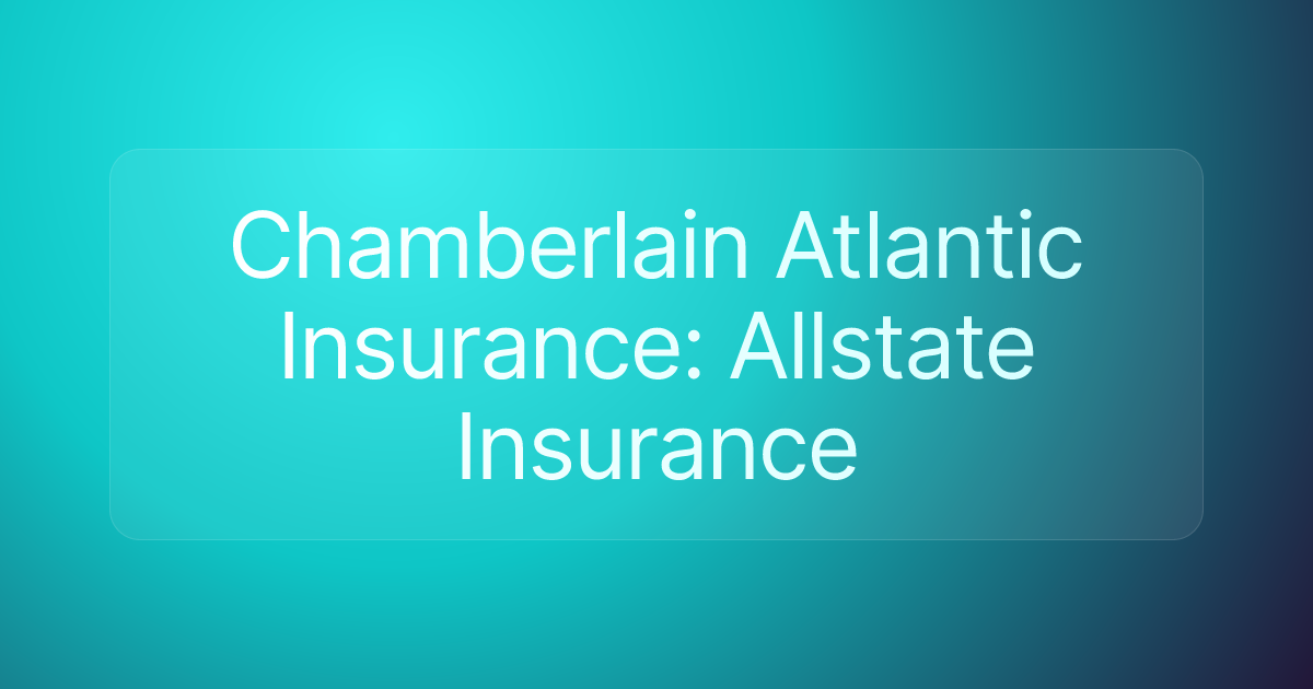 Chamberlain Atlantic Insurance: Allstate Insurance