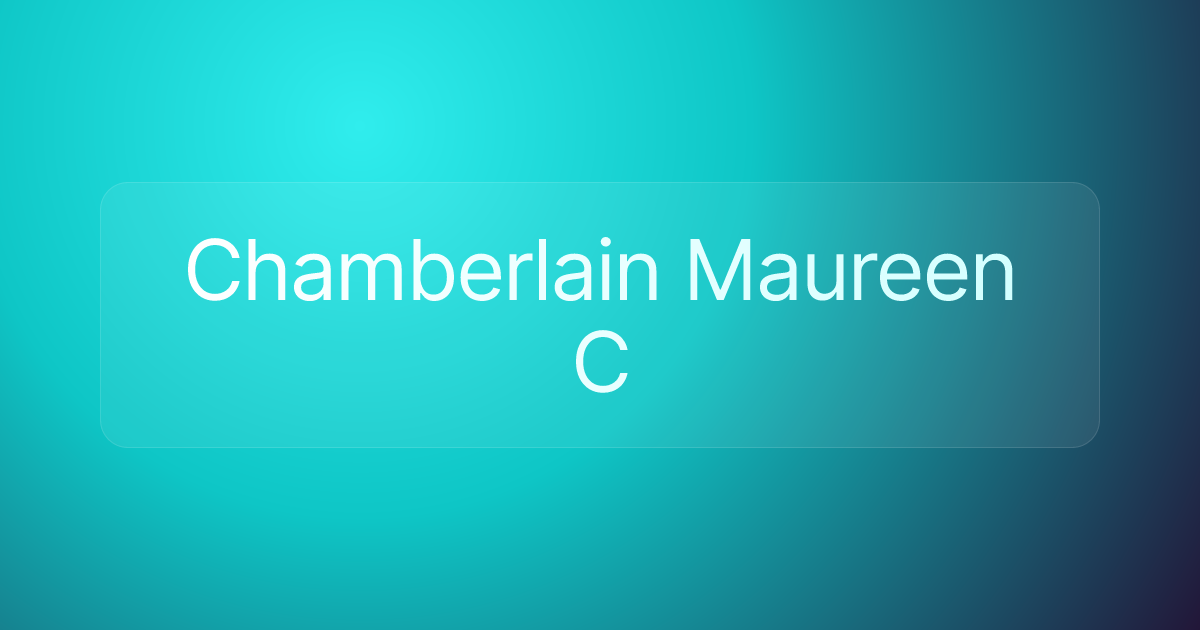 Chamberlain Maureen C