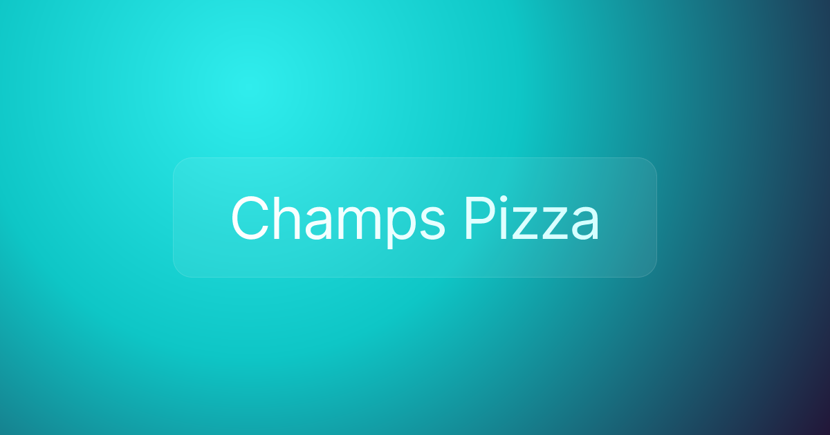 Champs Pizza