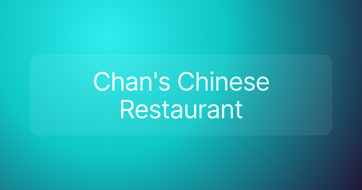 Chan's Chinese Restaurant