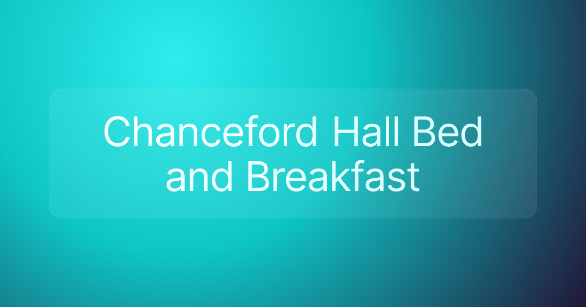 Chanceford Hall Bed and Breakfast