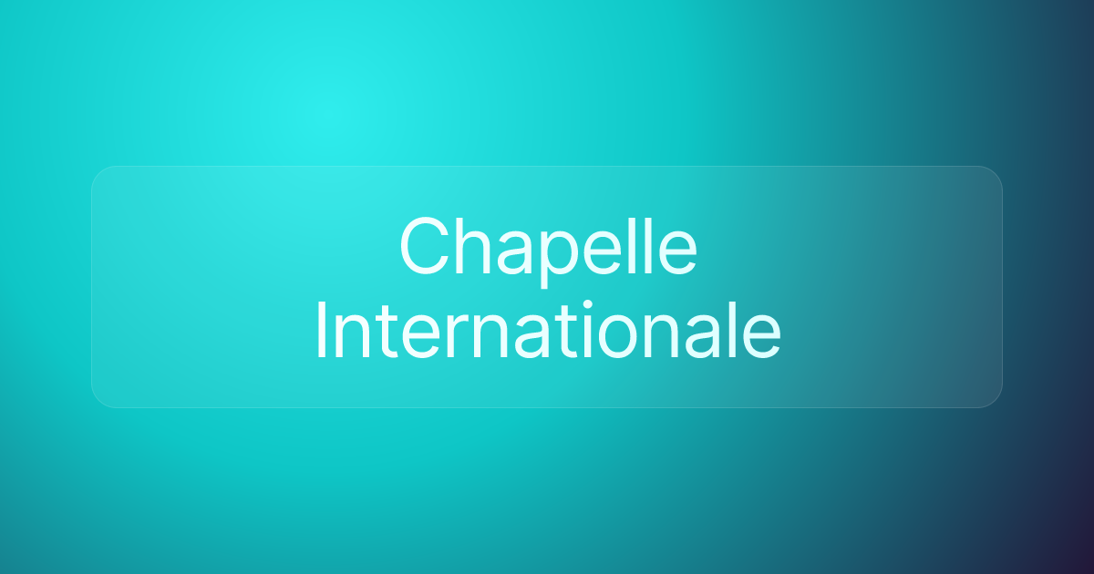 Chapelle Internationale