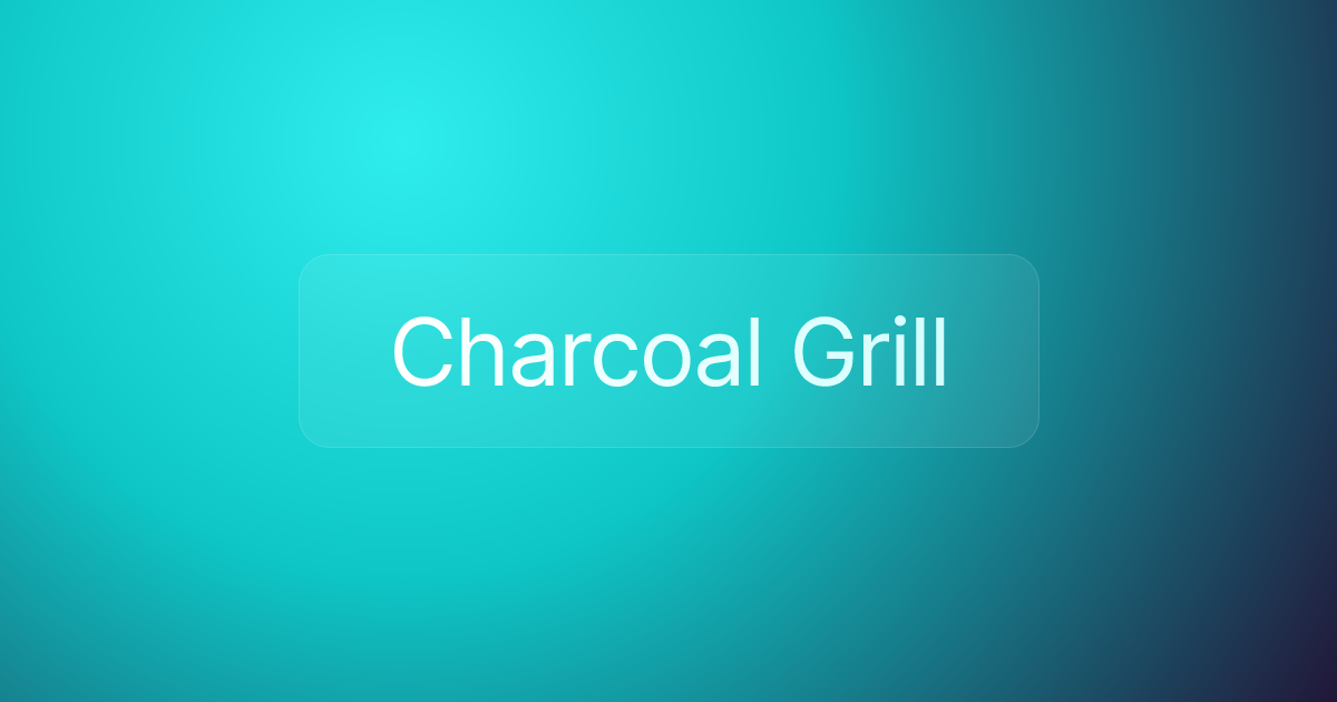 Charcoal Grill
