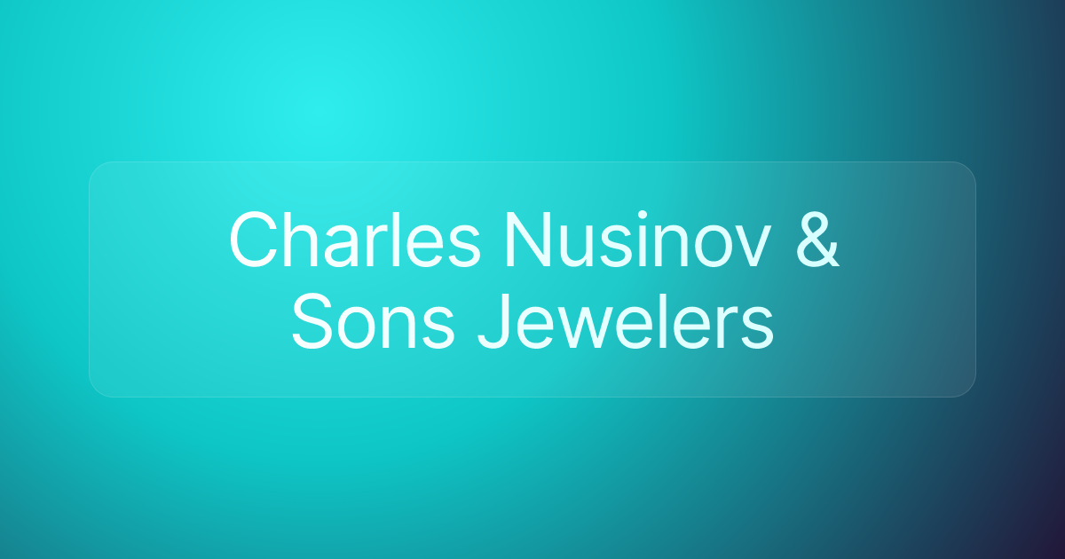 Charles Nusinov & Sons Jewelers