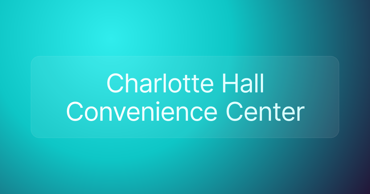 Charlotte Hall Convenience Center