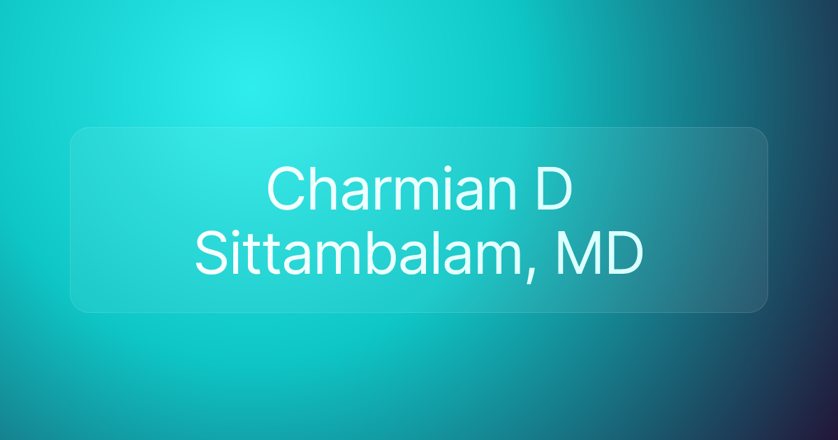 Charmian D Sittambalam, MD