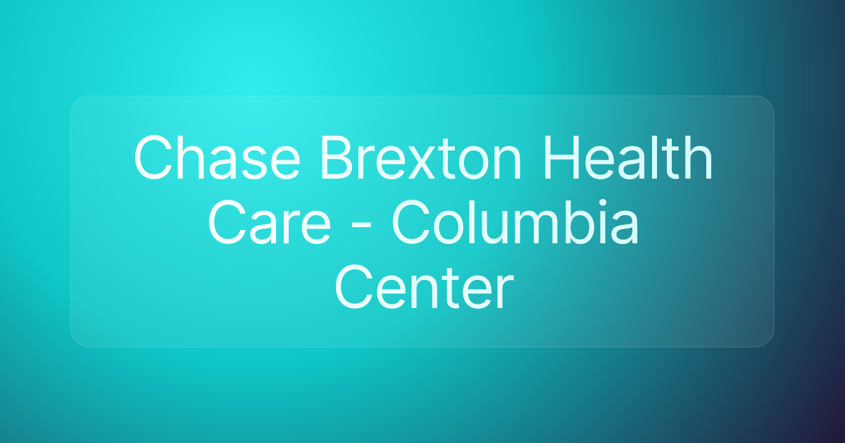 Chase Brexton Health Care - Columbia Center