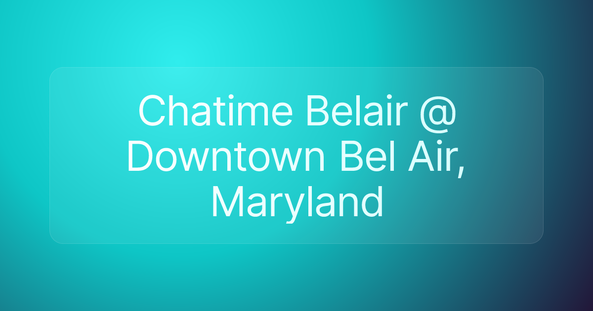 Chatime Belair @ Downtown Bel Air, Maryland